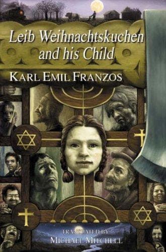 Cover of Leib Weihnachtskuchen and His Child by Karl Emil Franzos