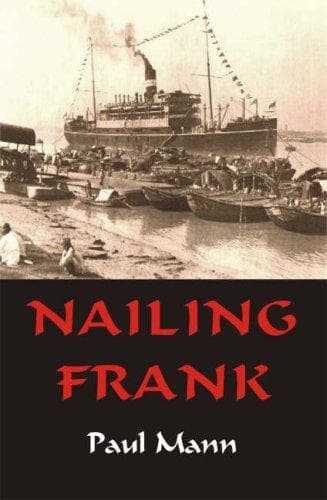 Cover of Nailing Frank by Paul Mann