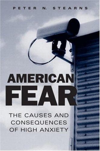 Cover of American Fear by Peter N. Stearns