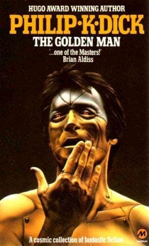 Cover of The Golden Man by Philip K. Dick