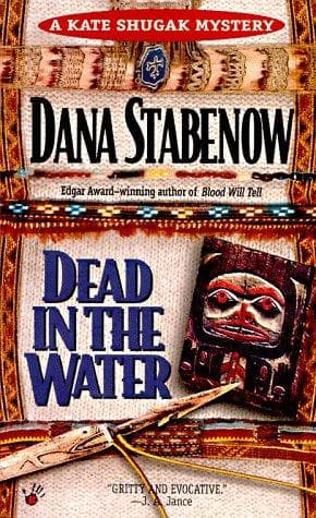 Cover of Dead in the water by Dana Stabenow