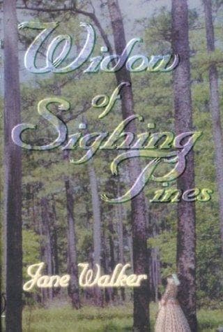 Cover of Widow of Sighing Pines by Jane Walker