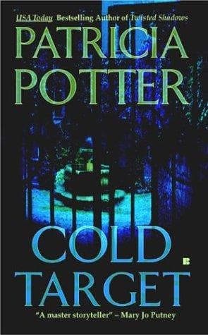 Cover of Cold target by Patricia Potter