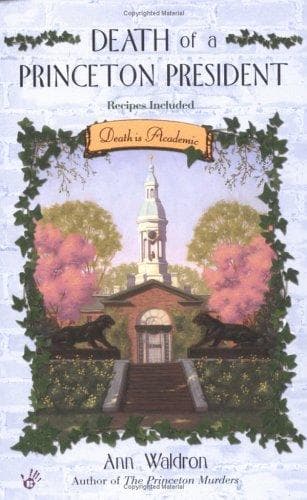 Cover of Death of a Princeton president by Ann Waldron