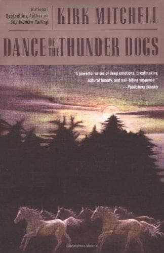 Cover of Dance of the thunder dogs by Kirk Mitchell