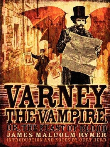 Cover of Varney the Vampire; or, The Feast of Blood by James Malcolm Rymer