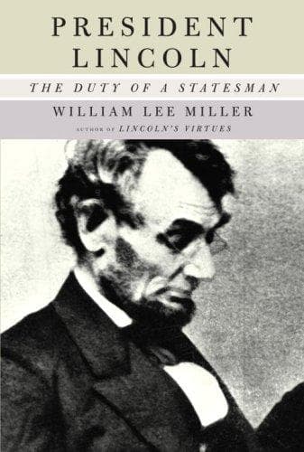 Cover of President Lincoln by William Lee Miller