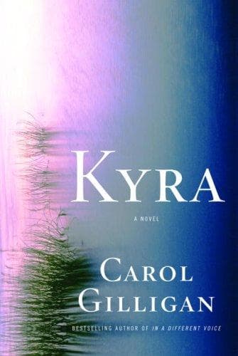 Cover of Kyra by Carol Gilligan
