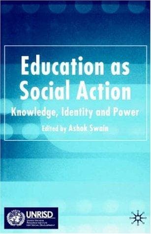 Cover of Education as Social Action by Ashok Swain
