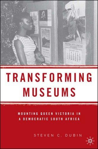 Cover of Transforming Museums by Steven C. Dubin