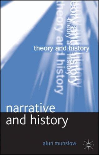 Cover of Narrative and History (Theory and History) by Alun Munslow