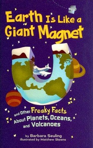 Cover of Earth Is Like a Giant Magnet by Barbara Seuling
