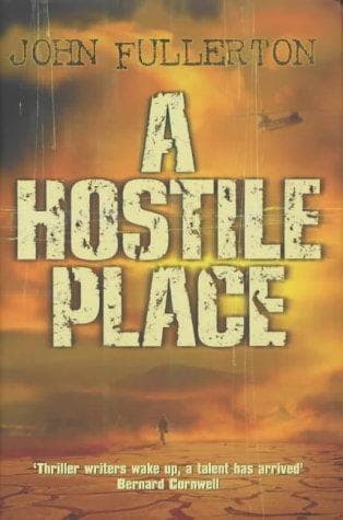 Cover of A Hostile Place by John Fullerton