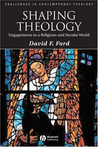 Cover of Shaping Theology by David Ford