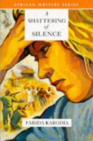 Cover of A shattering of silence by Farida Karodia