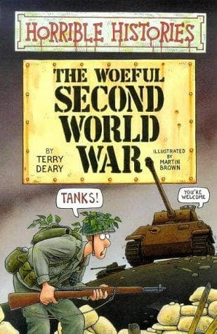 Cover of The Woeful Second World War by Terry Deary