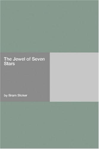 Cover of The Jewel of Seven Stars by Bram Stoker