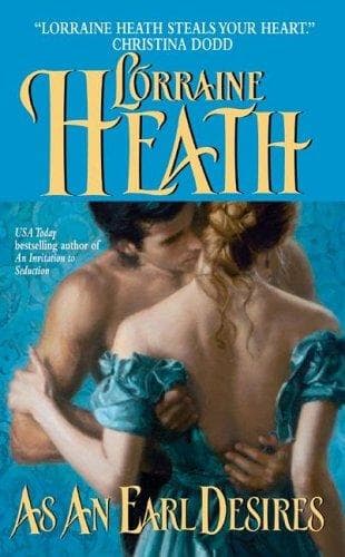 Cover of As an Earl Desires by Lorraine Heath
