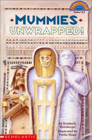 Cover of Mummies Unwrapped by Kimberly A. Weinberger