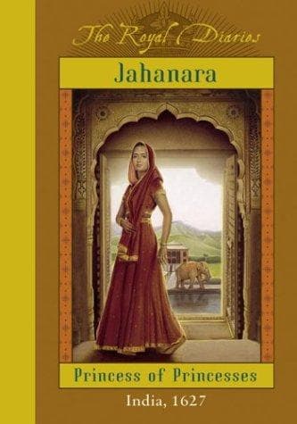 Cover of Jahanara, Princess of Princesses by Kathryn Lasky