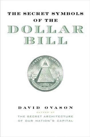 Cover of The Secret Symbols of the Dollar Bill by David Ovason