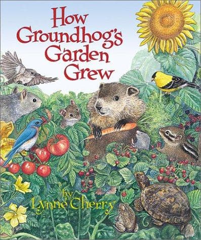 Cover of How Groundhog's garden grew by Lynne Cherry
