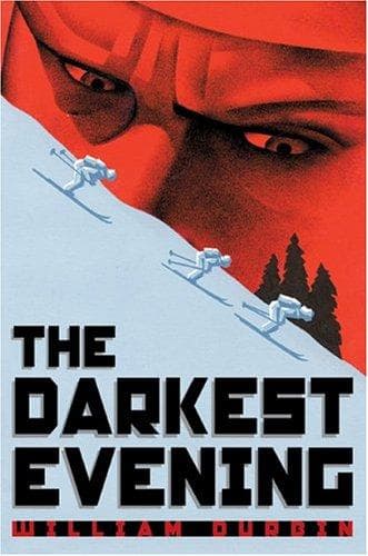 Cover of The darkest evening by William Durbin