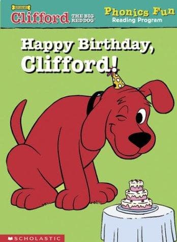 Cover of Happy Birthday, Clifford (Phonics Fun Reading Program) by Wiley Blevins