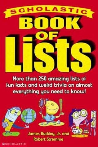 Cover of Scholastic book of lists by Buckley, James
