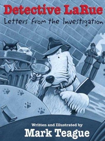 Cover of Detective LaRue by Mark Teague
