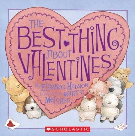 Cover of The best thing about valentines by Eleanor Hudson