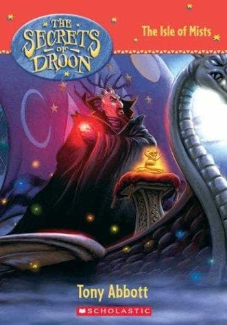 Cover of The Isle of Mists (Secrets of Droon, 22) by Tony Abbott