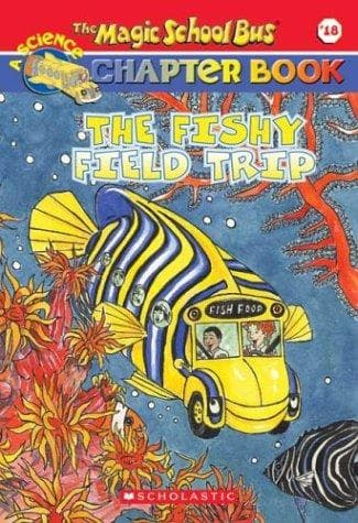 Cover of Fishy Field Trip (The Magic School Bus Chapter Books #18) by Martin Schwabacher