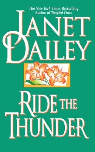 Cover of Ride the thunder by Janet Dailey