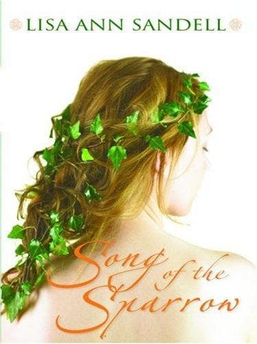 Cover of Song of the Sparrow by Lisa Ann Sandell