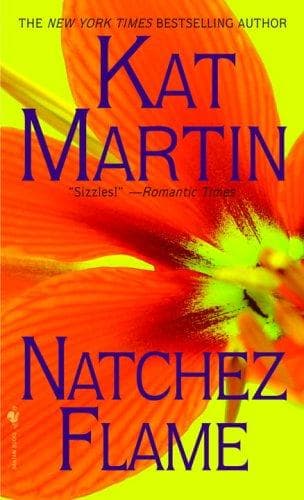 Cover of Natchez Flame-(Southern, #3) by Kat Martin