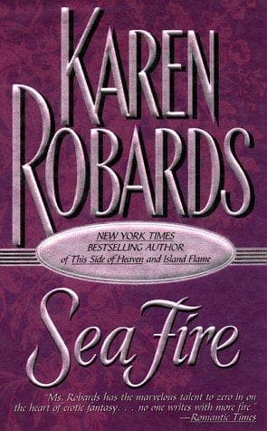 Cover of Sea Fire by Karen Robards