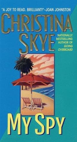 Cover of My spy by Christina Skye
