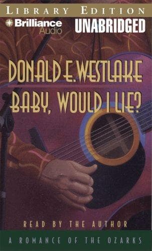 Cover of Baby, Would I Lie by Donald E. Westlake