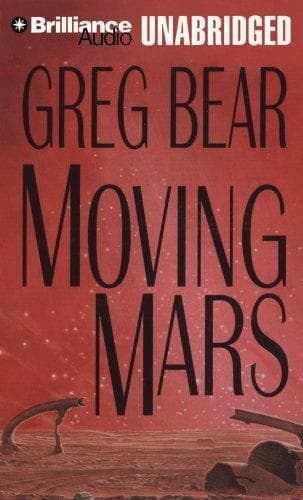 Cover of Moving Mars by Greg Bear