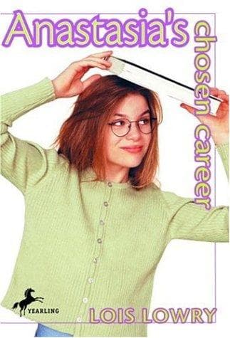 Cover of Anastasia's Chosen Career by Lois Lowry