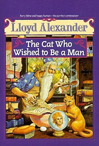Cover of The Cat Who Wished to be a Man by Lloyd Alexander