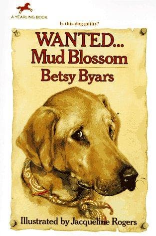 Cover of Wanted...Mud Blossom by Betsy Cromer Byars