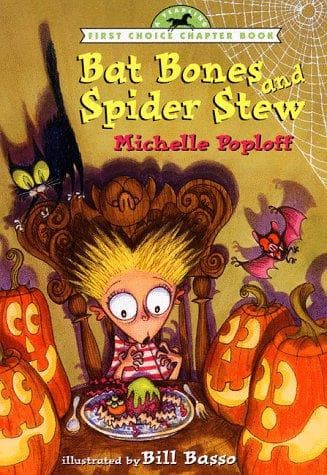 Cover of Bat bones and spider stew by Michelle Poploff