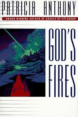 Cover of God's fires by Patricia Anthony