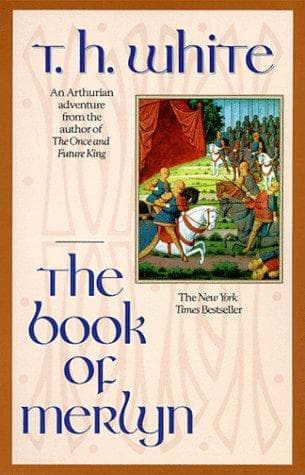 Cover of The Book of Merlyn by T. H. White