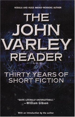 Cover of The John Varley reader by John Varley