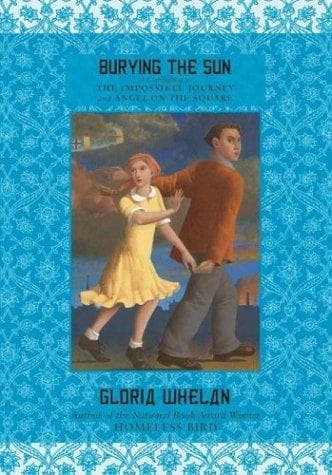 Cover of Burying the Sun by Gloria Whelan