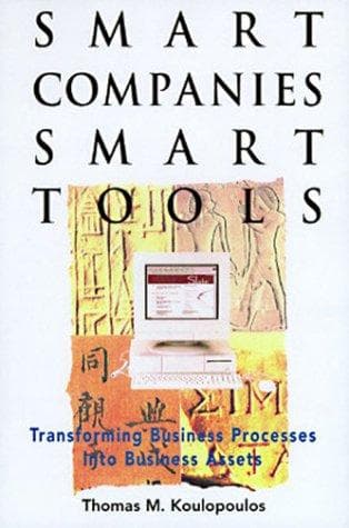 Cover of Smart companies, smart tools by Thomas M. Koulopoulos