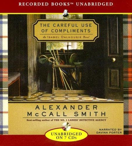 Cover of The Careful Use of Compliments by Alexander McCall Smith